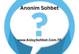 Anonim Sohbet