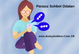 Parasız Sohbet Odaları