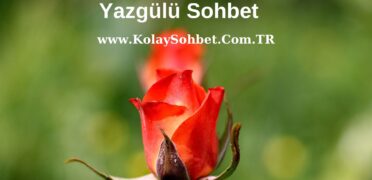 Yazgülü Sohbet